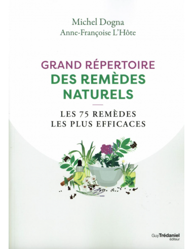 Grand répertoire des remèdes naturels...