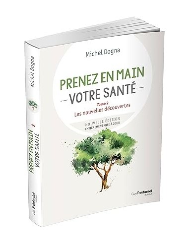 Prenez votre santé en main  - Tome 2