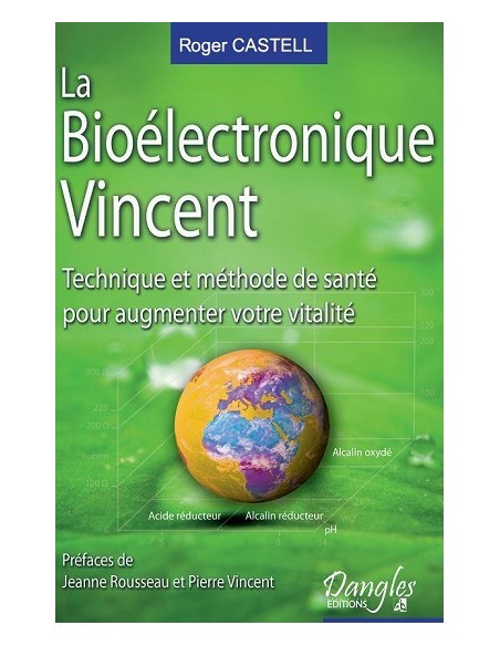 La Bioélectronique Vincent